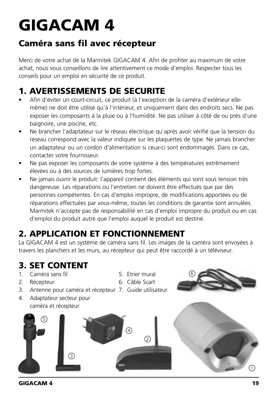 Gigacam 4, Caméra sans fil avec récepteur, Avertissements de securite | Application et fonctionnement, Set content | Marmitek MEGACAM4 User Manual | Page 19 / 36