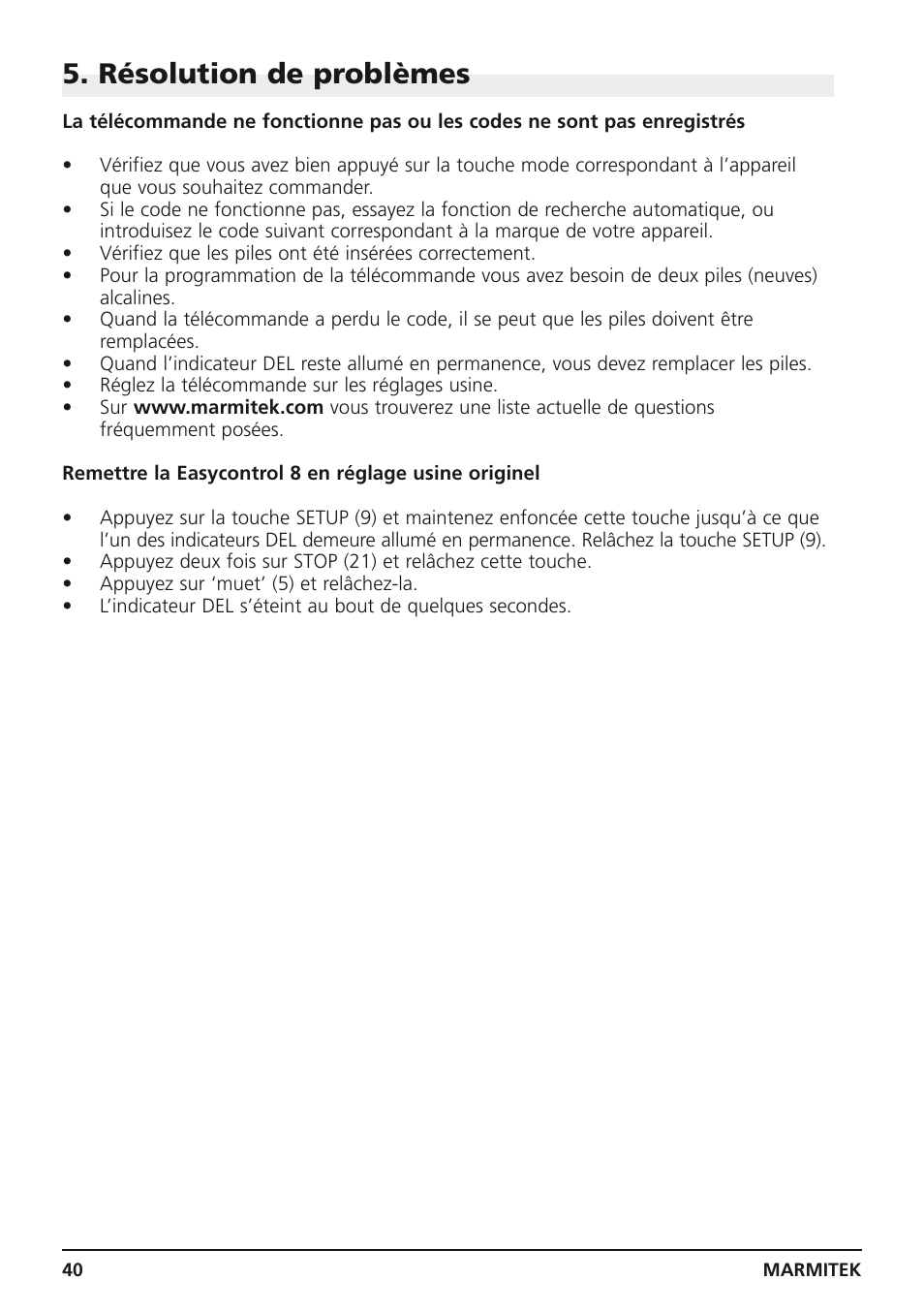 Résolution de problèmes | Marmitek Easycontrol 8 User Manual | Page 40 / 56