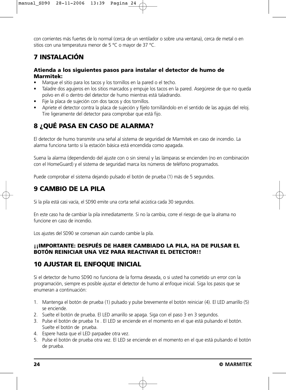 7 instalación, 8 ¿qué pasa en caso de alarma, 9 cambio de la pila | 10 ajustar el enfoque inicial | Marmitek SD90 User Manual | Page 24 / 40