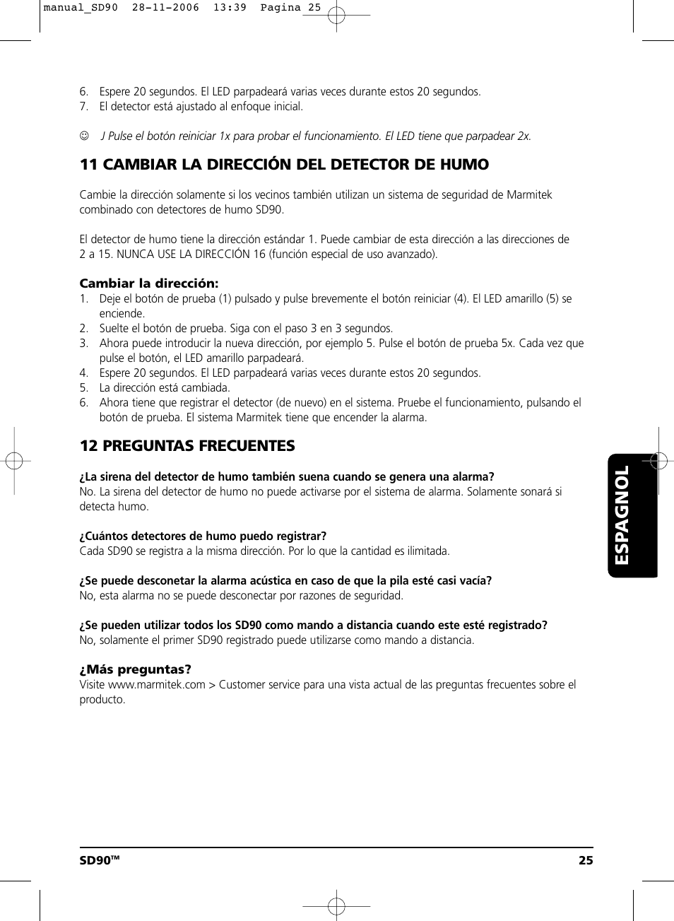Esp agnol, 11 cambiar la dirección del detector de humo, 12 preguntas frecuentes | Marmitek SD90 User Manual | Page 25 / 40