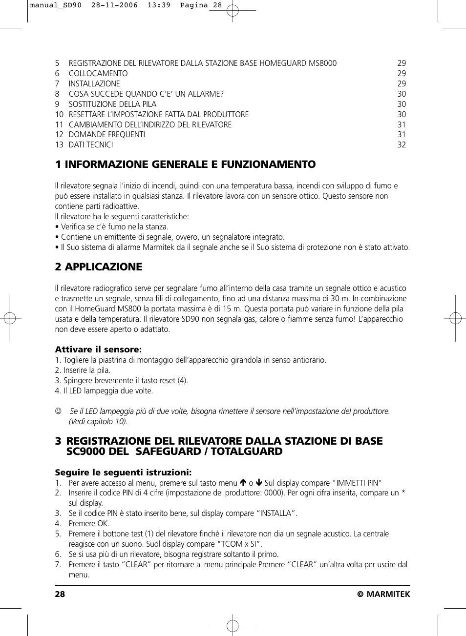 1 informazione generale e funzionamento, 2 applicazione | Marmitek SD90 User Manual | Page 28 / 40