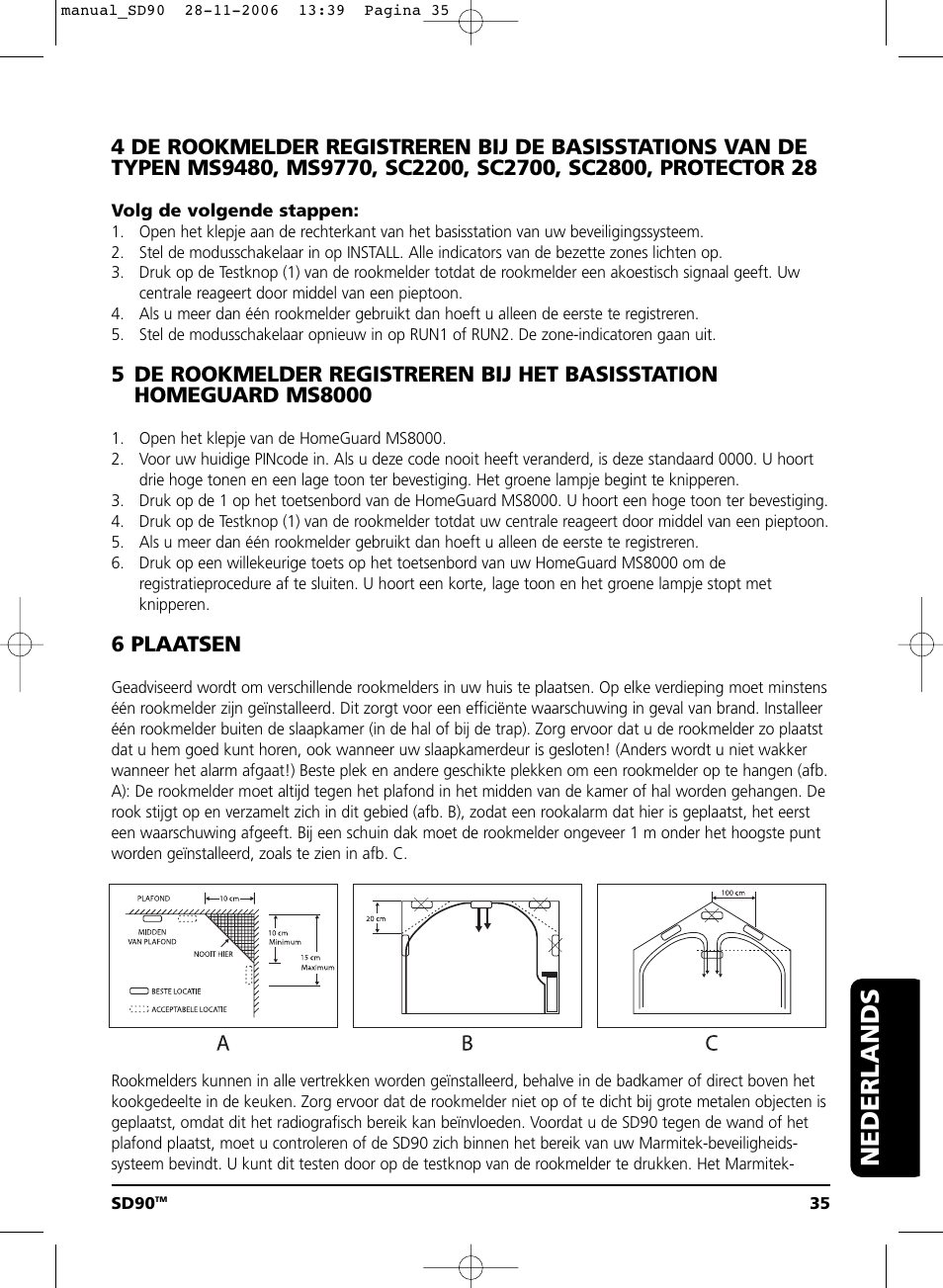 Nederlands, 6 plaatsen | Marmitek SD90 User Manual | Page 35 / 40