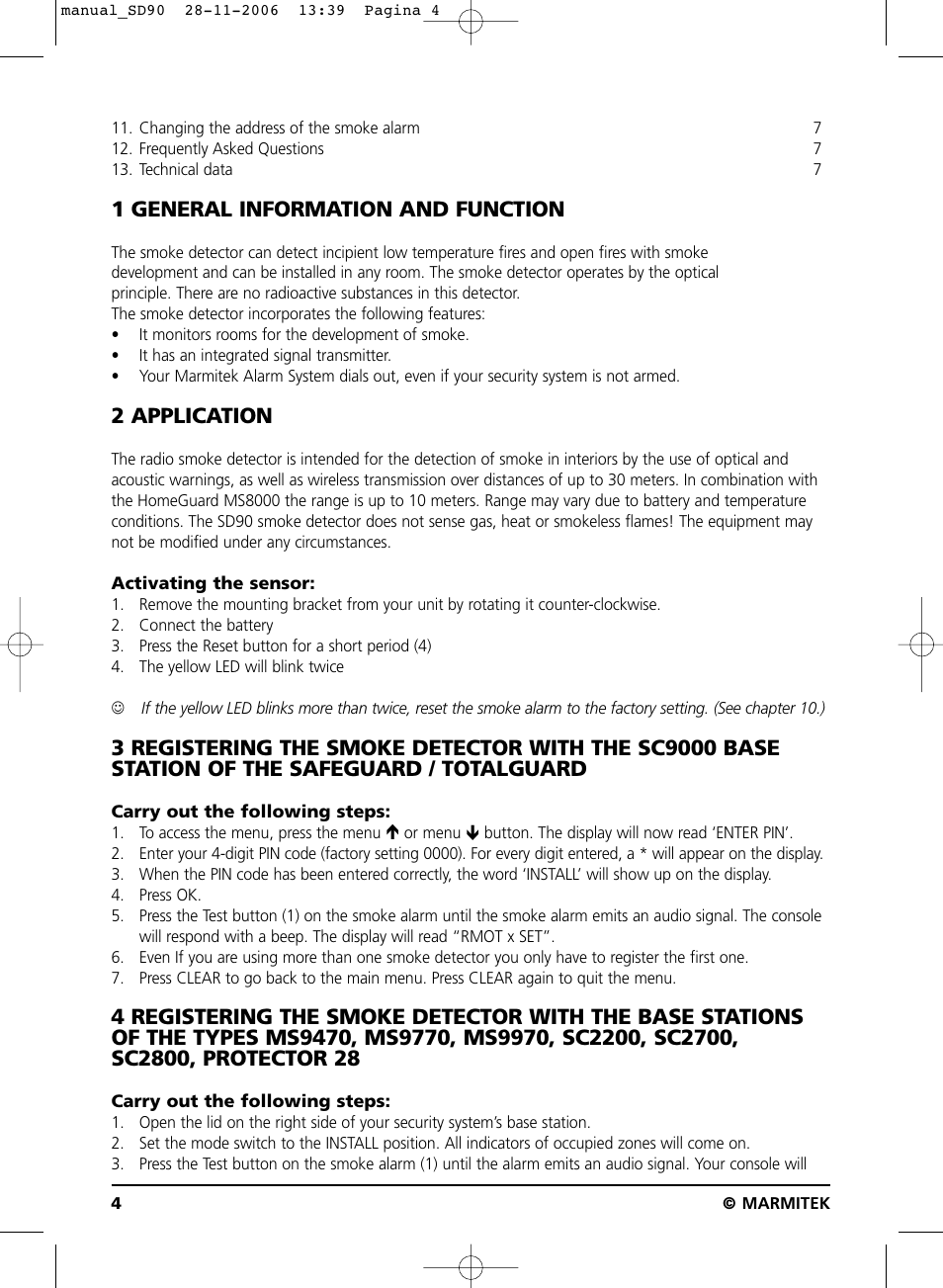 1 general information and function, 2 application | Marmitek SD90 User Manual | Page 4 / 40