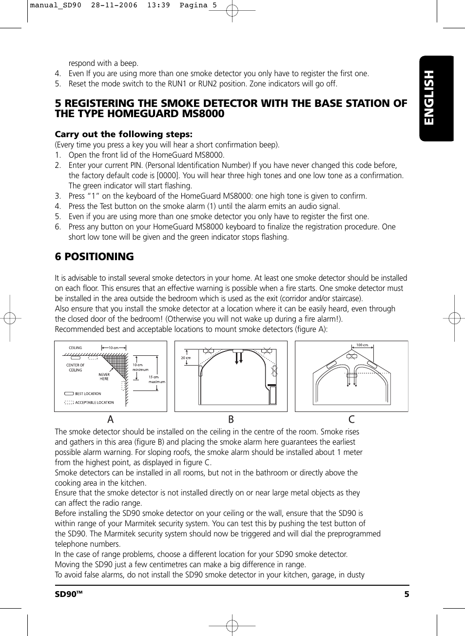 English, 6 positioning | Marmitek SD90 User Manual | Page 5 / 40