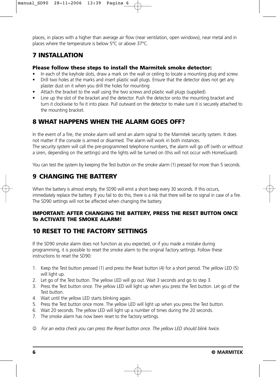 7 installation, 8 what happens when the alarm goes off, 9 changing the battery | 10 reset to the factory settings | Marmitek SD90 User Manual | Page 6 / 40