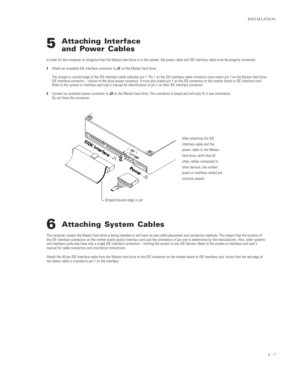 Attaching interface and power cables, Attaching system cables | Maxtor 4320 User Manual | Page 29 / 71