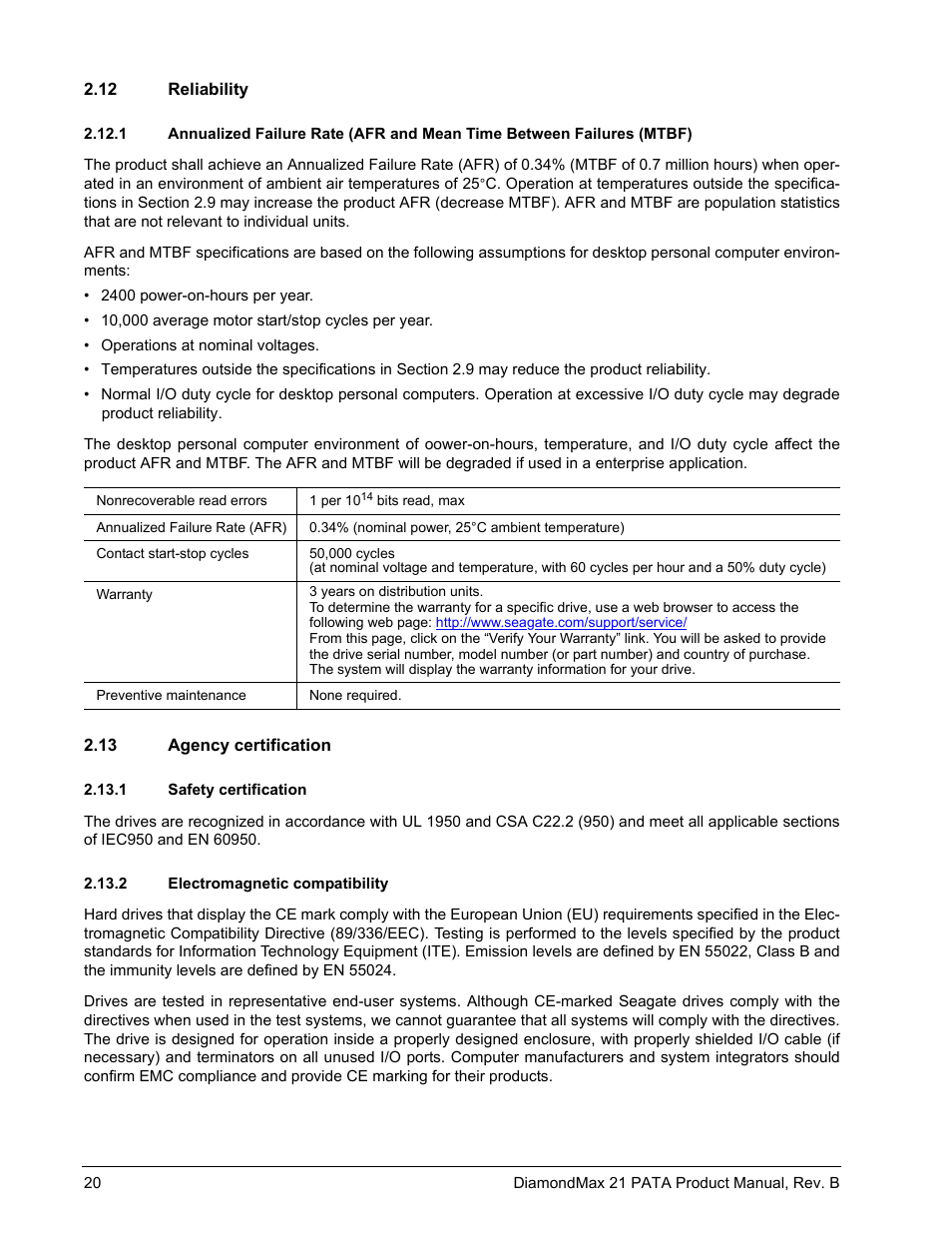 12 reliability, 13 agency certification, 1 safety certification | 2 electromagnetic compatibility, Reliability 2.12.1, Agency certification 2.13.1, Safety certification, Electromagnetic compatibility | Maxtor DIAMONDMAX 21 PATA STM3300620A User Manual | Page 26 / 50