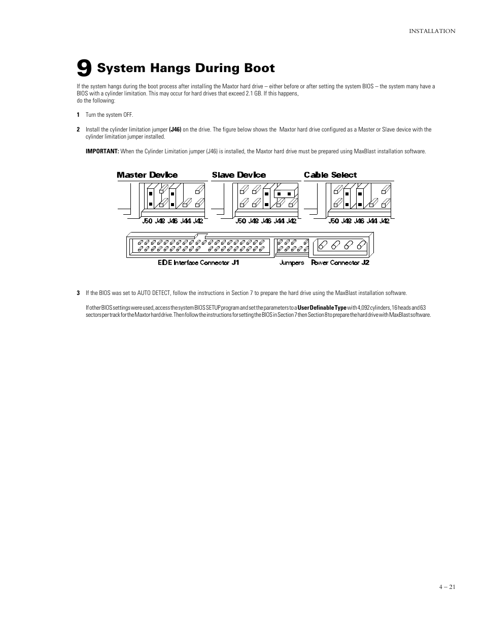 System hangs during boot | Maxtor DIAMONDMAXTM PLUS 5120 92048D8 User Manual | Page 32 / 71