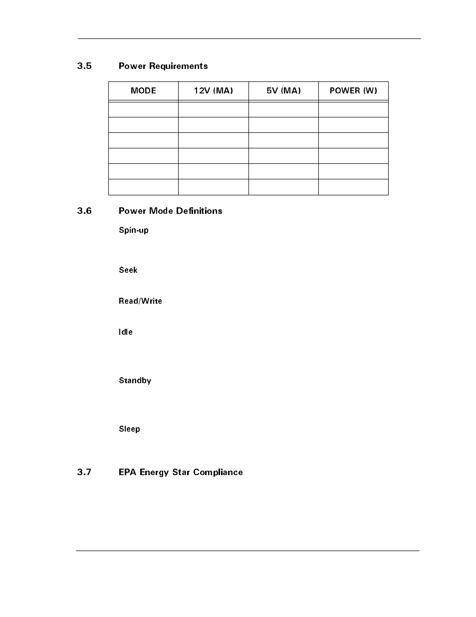 5 power requirements, 6 power mode definitions, Spin-up | Seek, Read/write, Idle, Standby, Sleep, 7 epa energy star compliance, 5 power requirements -5 | Maxtor D540X-4G User Manual | Page 25 / 56