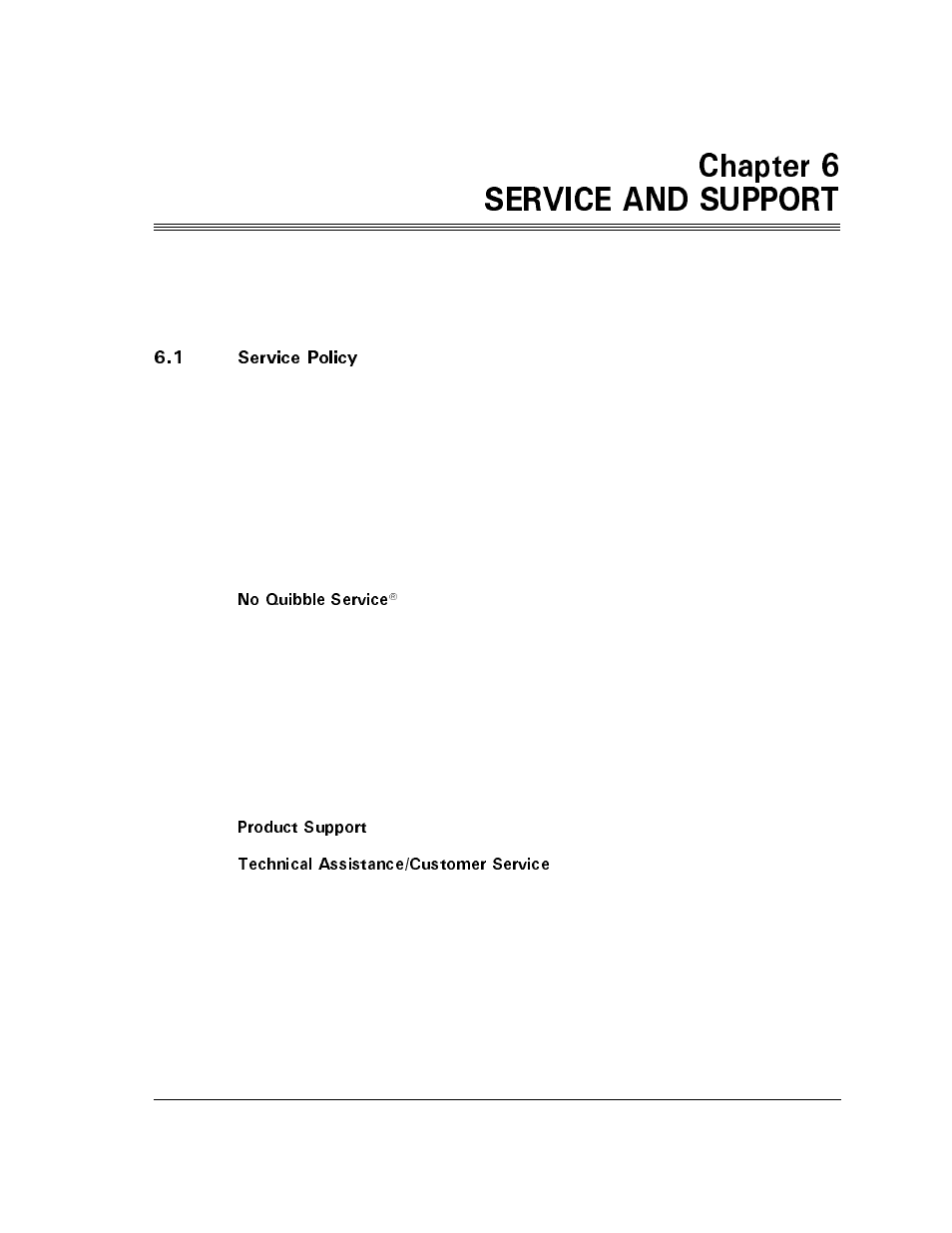 Chapter 6 service and support, 1 service policy, No quibble service | Product support, Technical assistance/customer service, 1 service policy -1 | Maxtor D540X-4G User Manual | Page 39 / 56