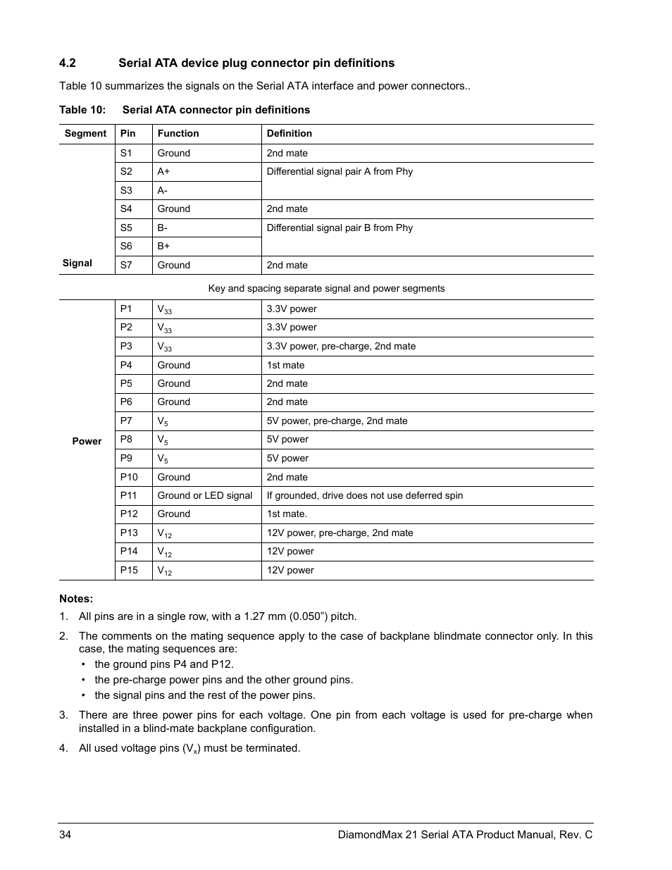 2 serial ata device plug connector pin definitions, Serial ata device plug connector pin definitions, See table 10 | Maxtor STM3160215AS User Manual | Page 40 / 56