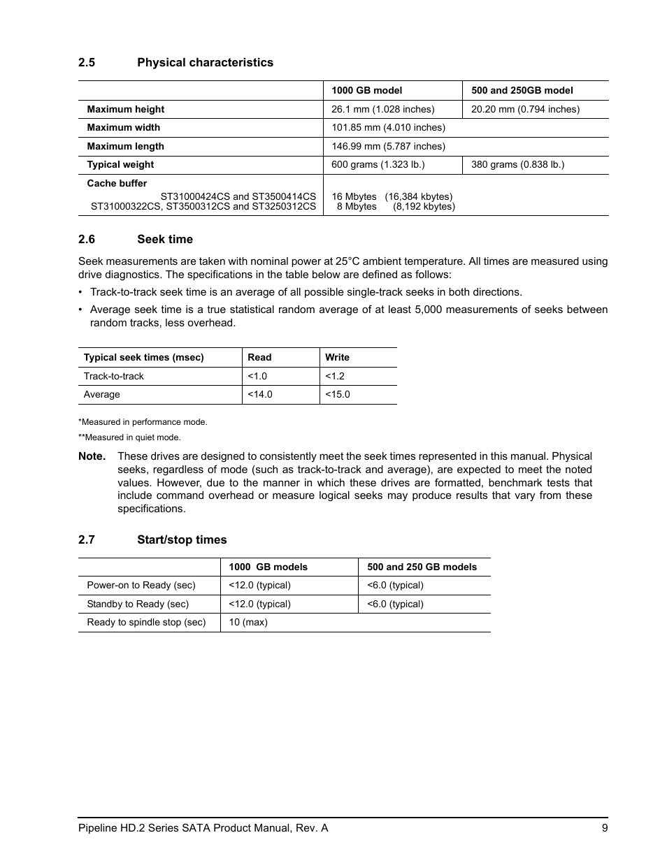 5 physical characteristics, 6 seek time, 7 start/stop times | Maxtor Pipeline HD.2 Series SATA ST3500312CS User Manual | Page 15 / 46