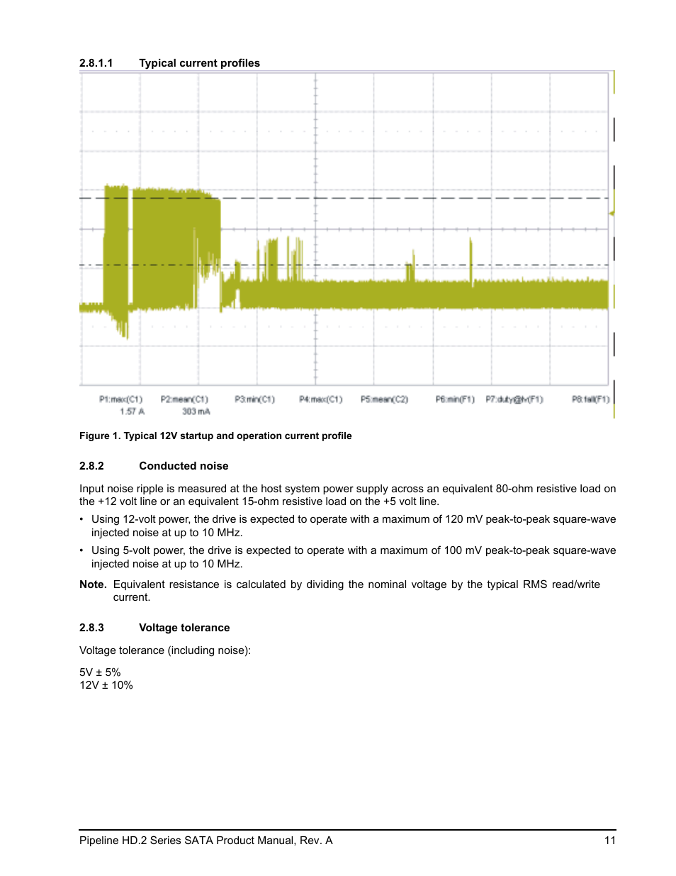 1 typical current profiles, 2 conducted noise, 3 voltage tolerance | Figure 1, Typical 12v startup and operation current profile | Maxtor Pipeline HD.2 Series SATA ST3500312CS User Manual | Page 17 / 46