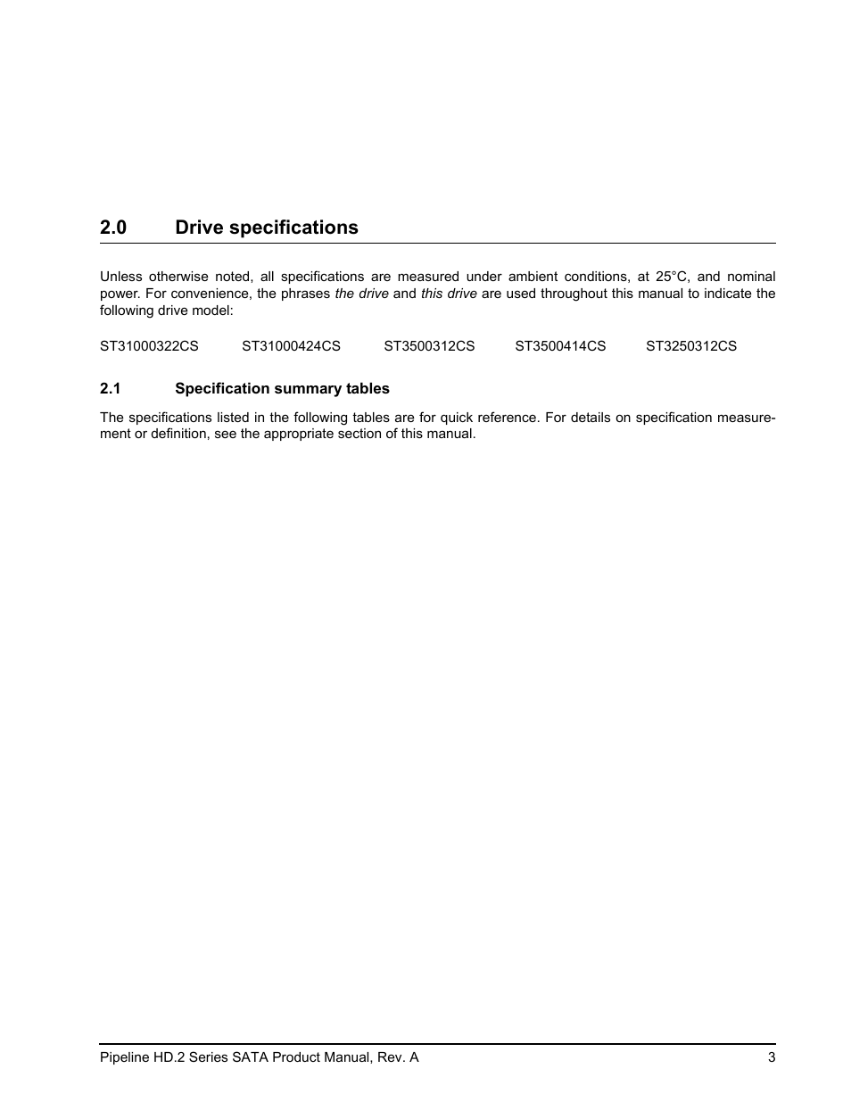 0 drive specifications, 1 specification summary tables | Maxtor Pipeline HD.2 Series SATA ST3500312CS User Manual | Page 9 / 46