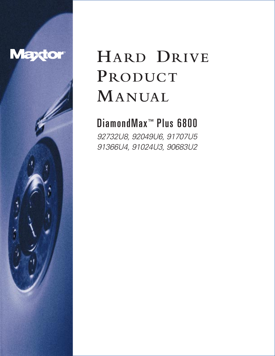 Maxtor DIAMONDMAXTMPLUS6800 92732U8 User Manual | 71 pages