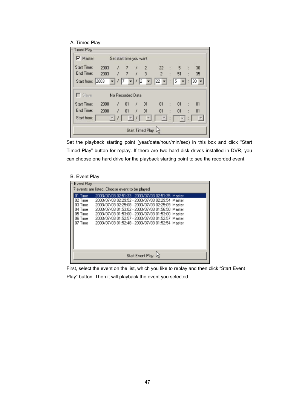 Maxtor 4-Channel DVR (Digital Video Recorder) User Manual | Page 47 / 69