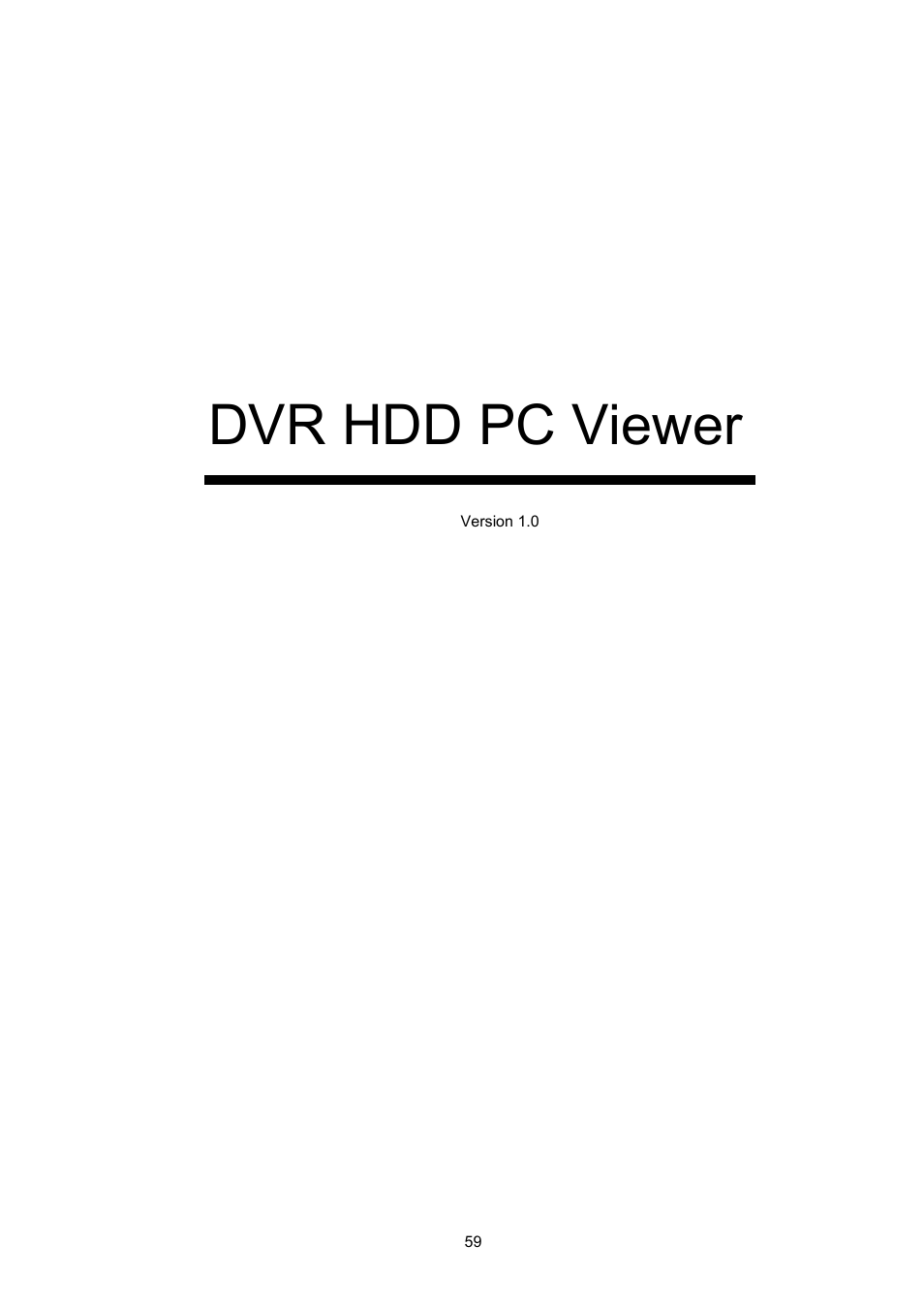 Dvr hdd pc viewer, Operation manual | Maxtor 4-Channel DVR (Digital Video Recorder) User Manual | Page 59 / 69