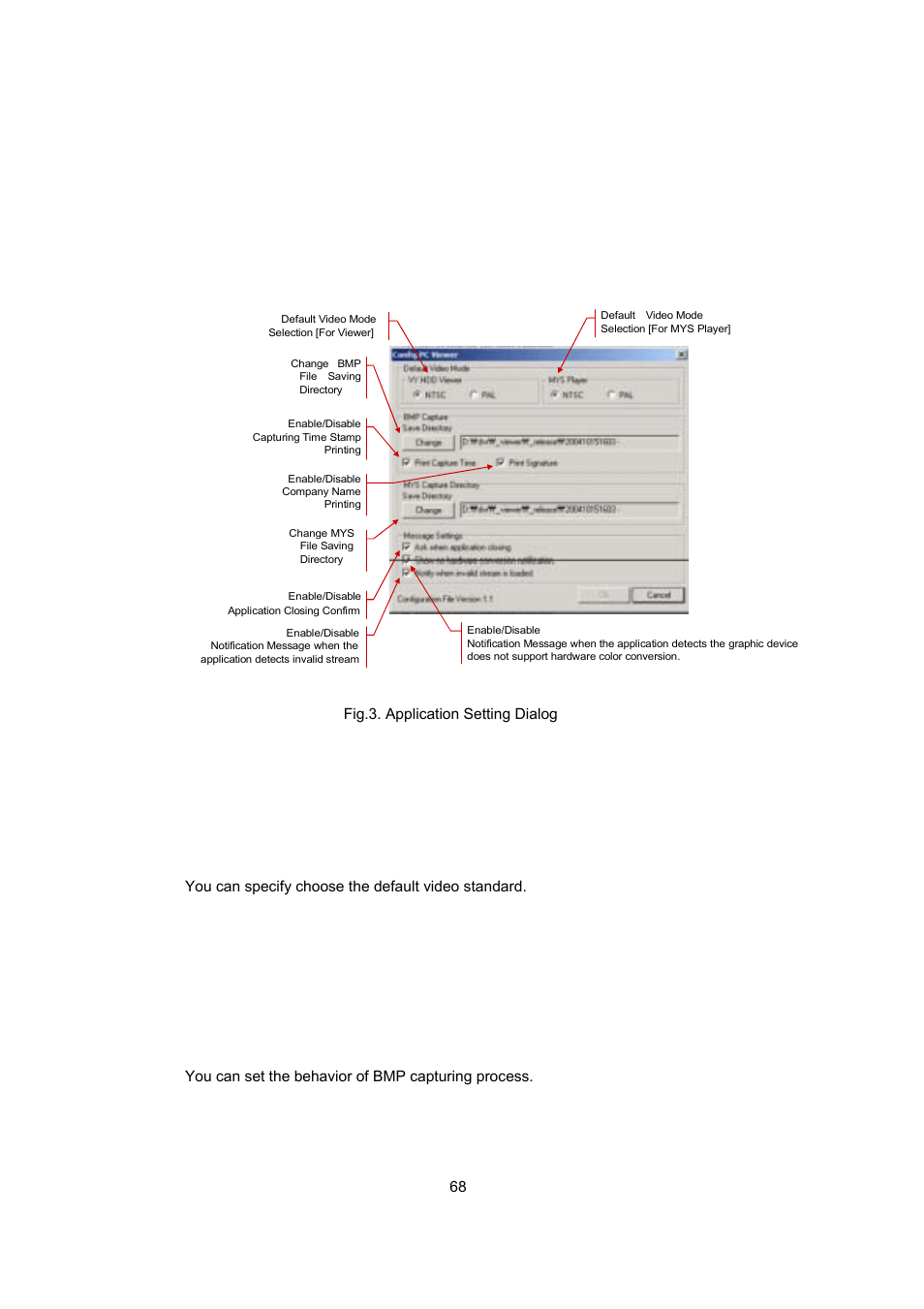 Application setting, A. user interface, B. functions | I. default video mode related setting, Ii. bmp capturing related setting | Maxtor 4-Channel DVR (Digital Video Recorder) User Manual | Page 68 / 69