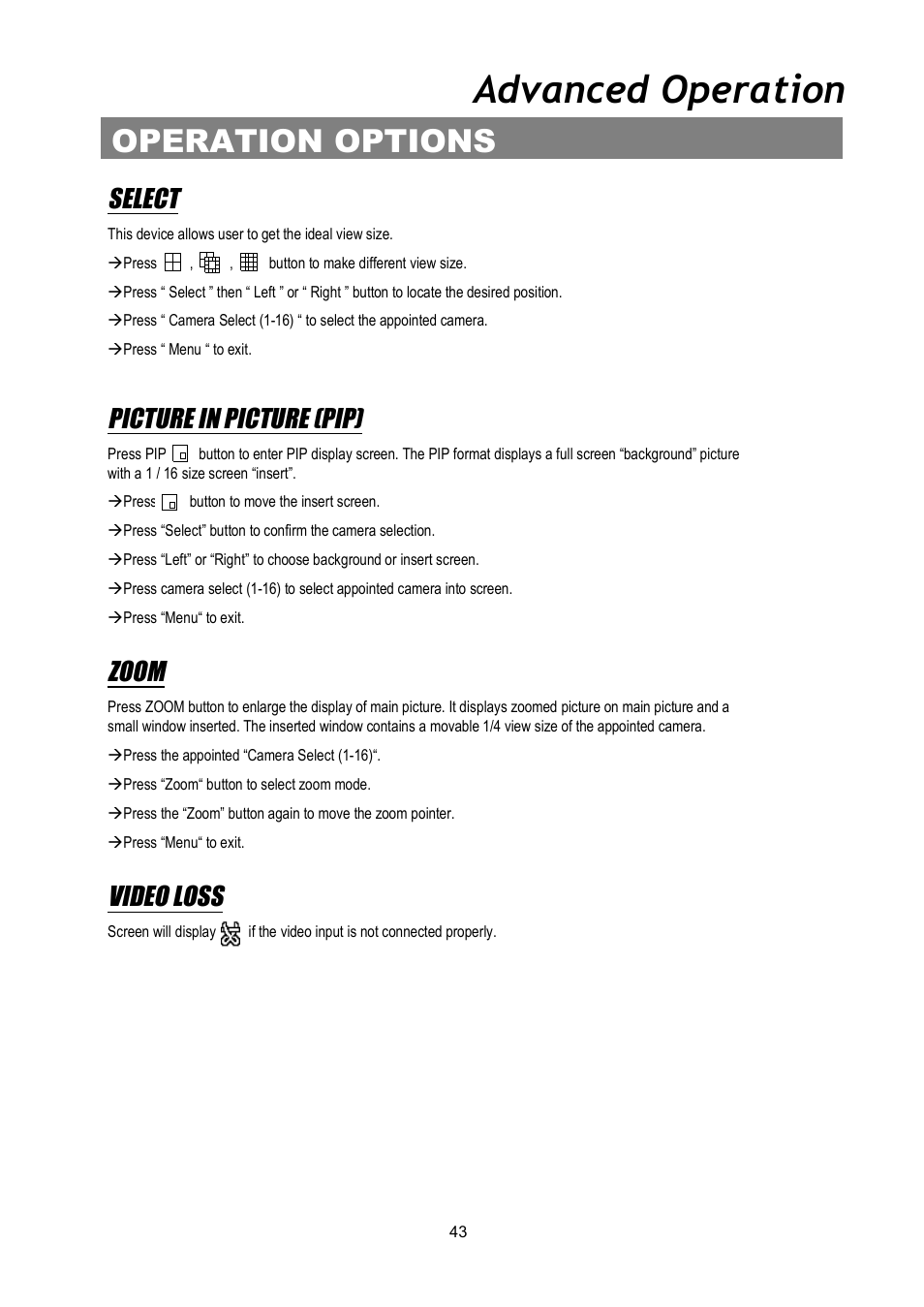 Advanced operation, Operation options, Select | Picture in picture (pip), Zoom, Video loss | Maxtor Digital Multiplex Recorder User Manual | Page 47 / 54