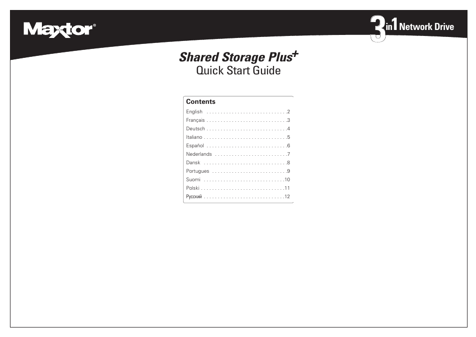 Shared storage plus, Quick start guide | Maxtor 20302300 User Manual | Page 2 / 13