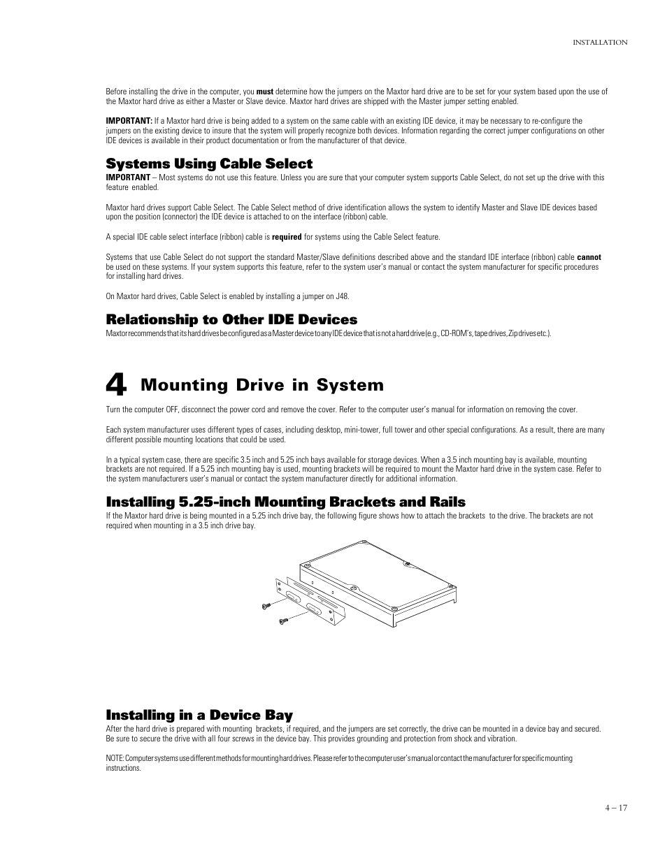 Mounting drive in system, Installing 5.25-inch mounting brackets and rails, Systems using cable select | Relationship to other ide devices, Installing in a device bay | Maxtor DIAMONDMAX 90840D7 User Manual | Page 22 / 26