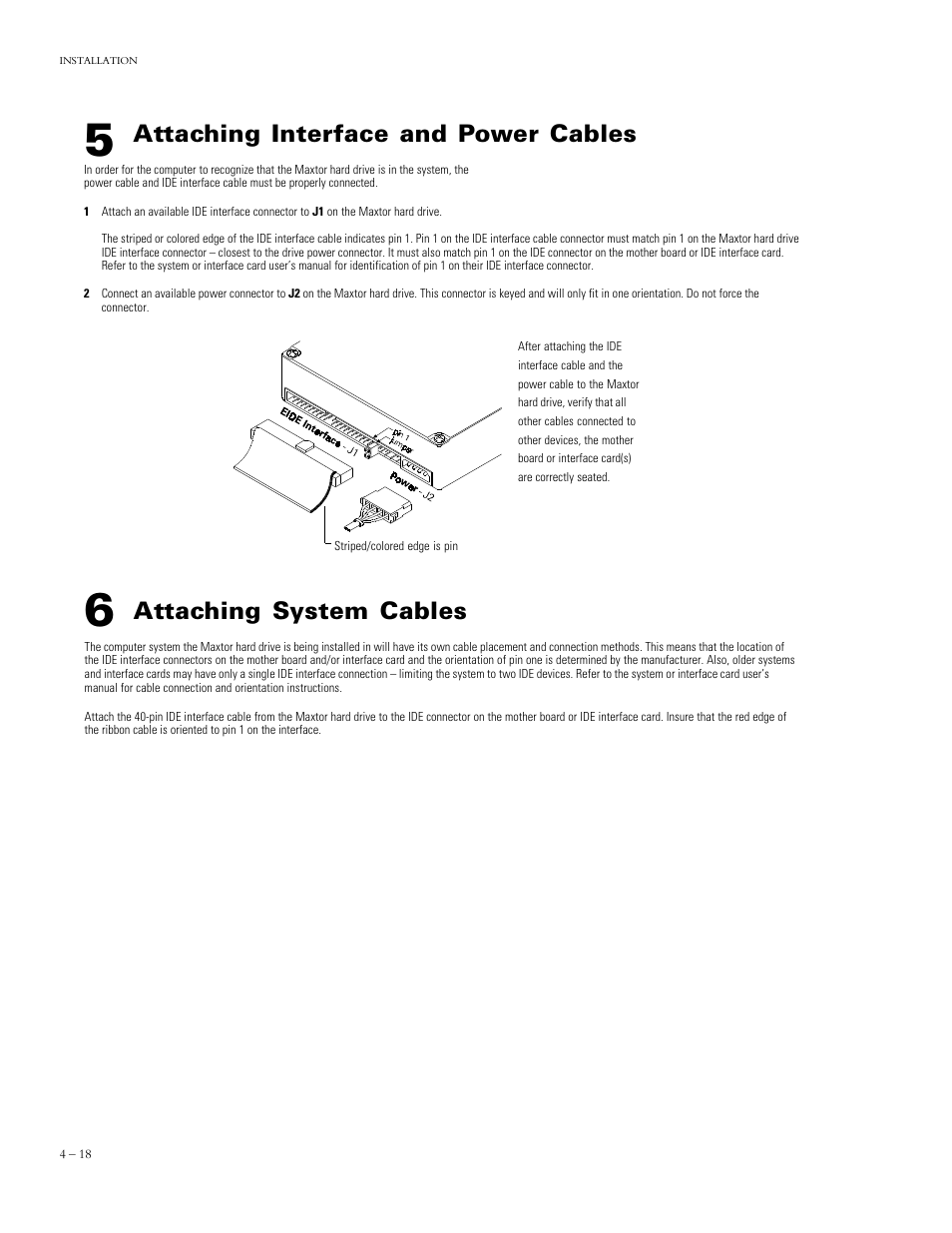 Attaching system cables, Attaching interface and power cables | Maxtor DIAMONDMAX 90840D7 User Manual | Page 23 / 26
