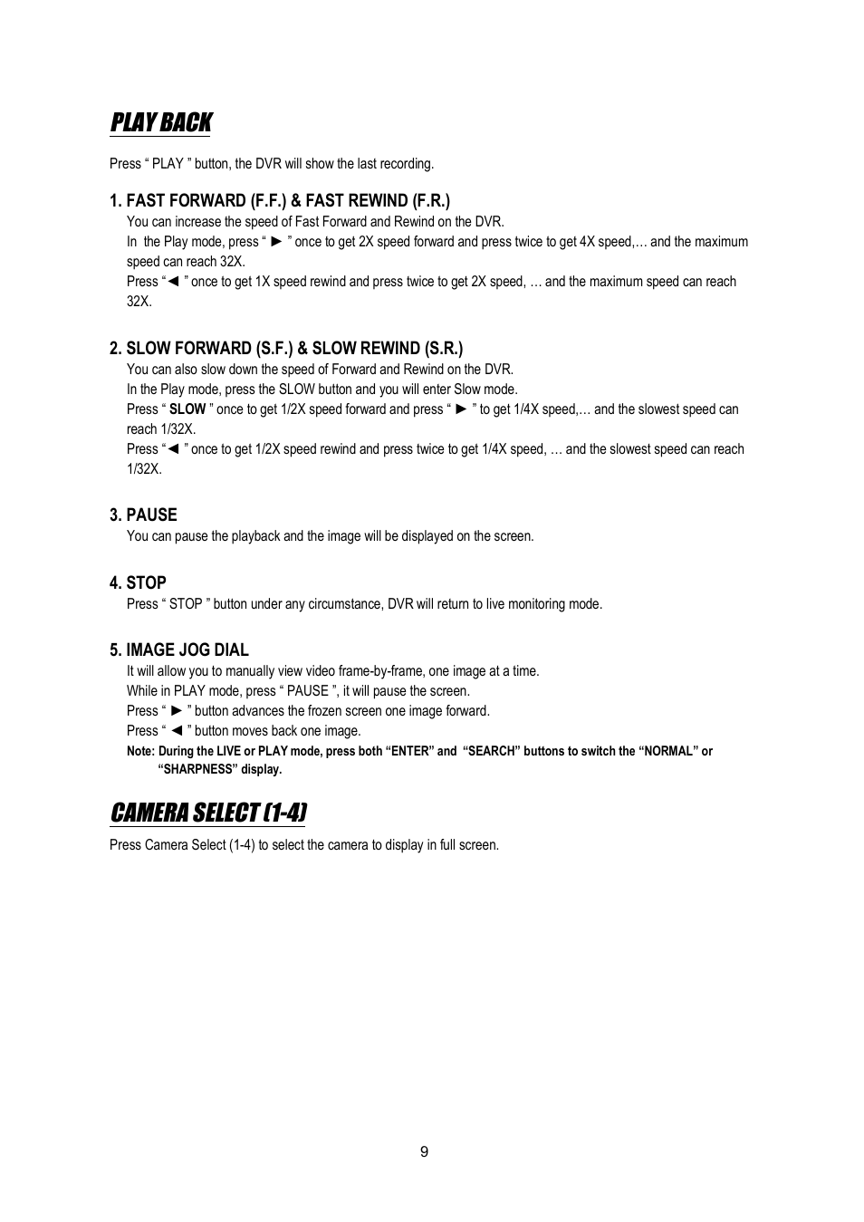 Play back, Camera select (1-4) | Maxtor 4 CH Digital Video Recorder User Manual | Page 10 / 24