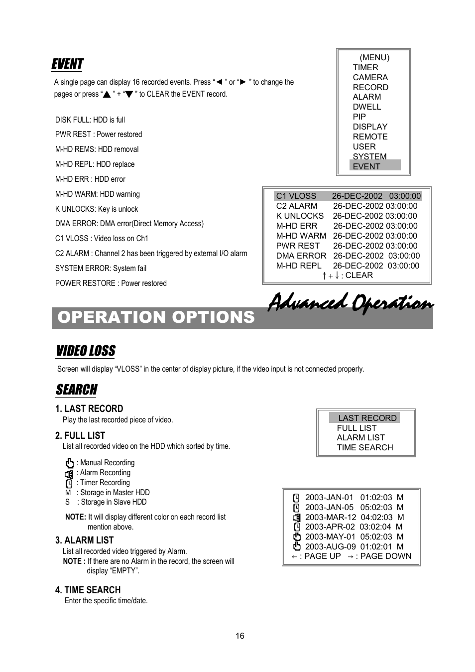 Advanced operation, Operation options, Event | Video loss, Search | Maxtor 4 CH Digital Video Recorder User Manual | Page 17 / 24