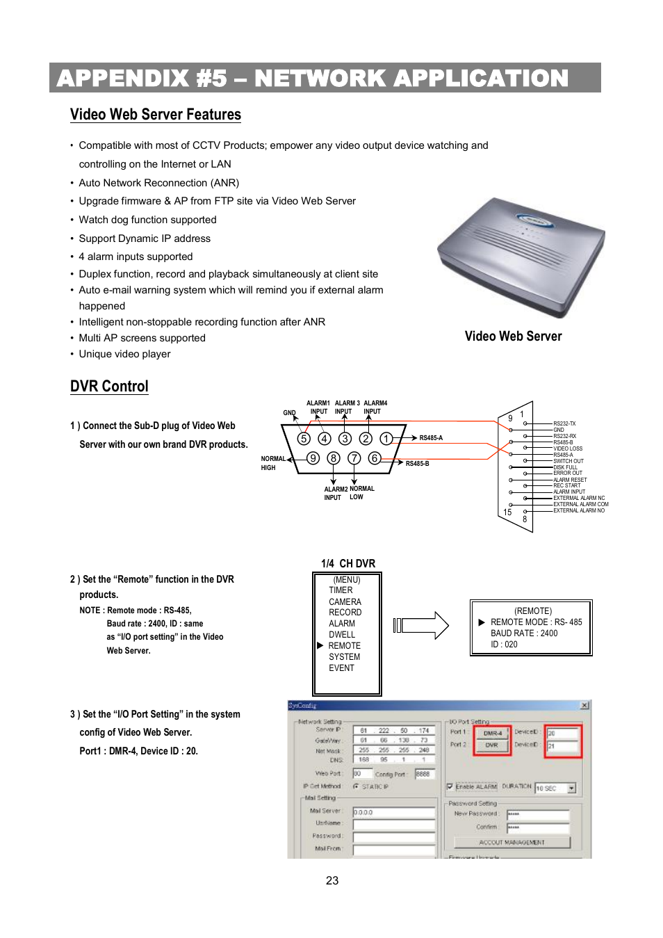 Appendix #5 – network application, Video web server features, Dvr control | Video web server | Maxtor 4 CH Digital Video Recorder User Manual | Page 24 / 24