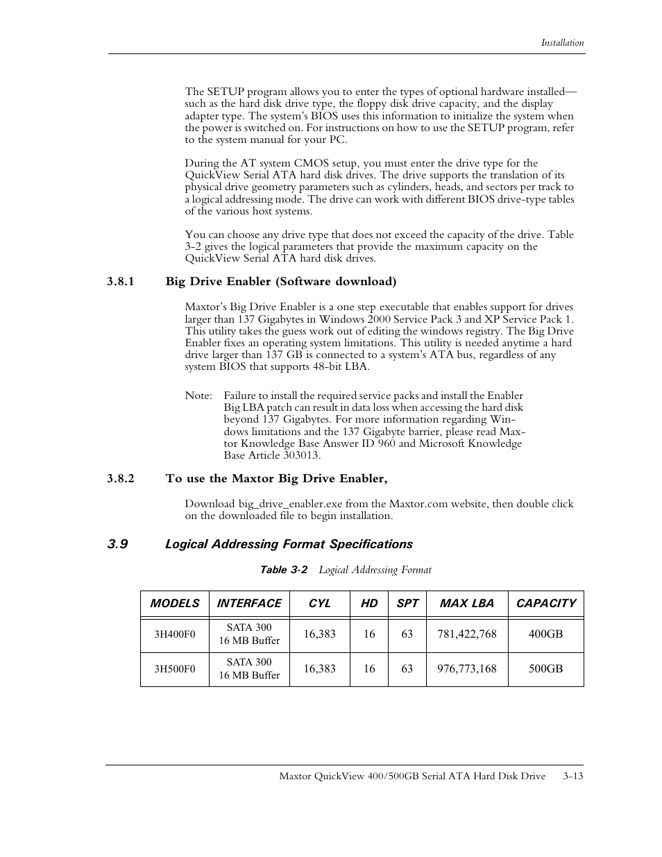 1 big drive enabler (software download), 2 to use the maxtor big drive enabler, 9 logical addressing format specifications | 9 logical addressing format specifications -14, Table 3-2, Logical addressing format -14 | Maxtor QUICKVIEW ATA User Manual | Page 28 / 63