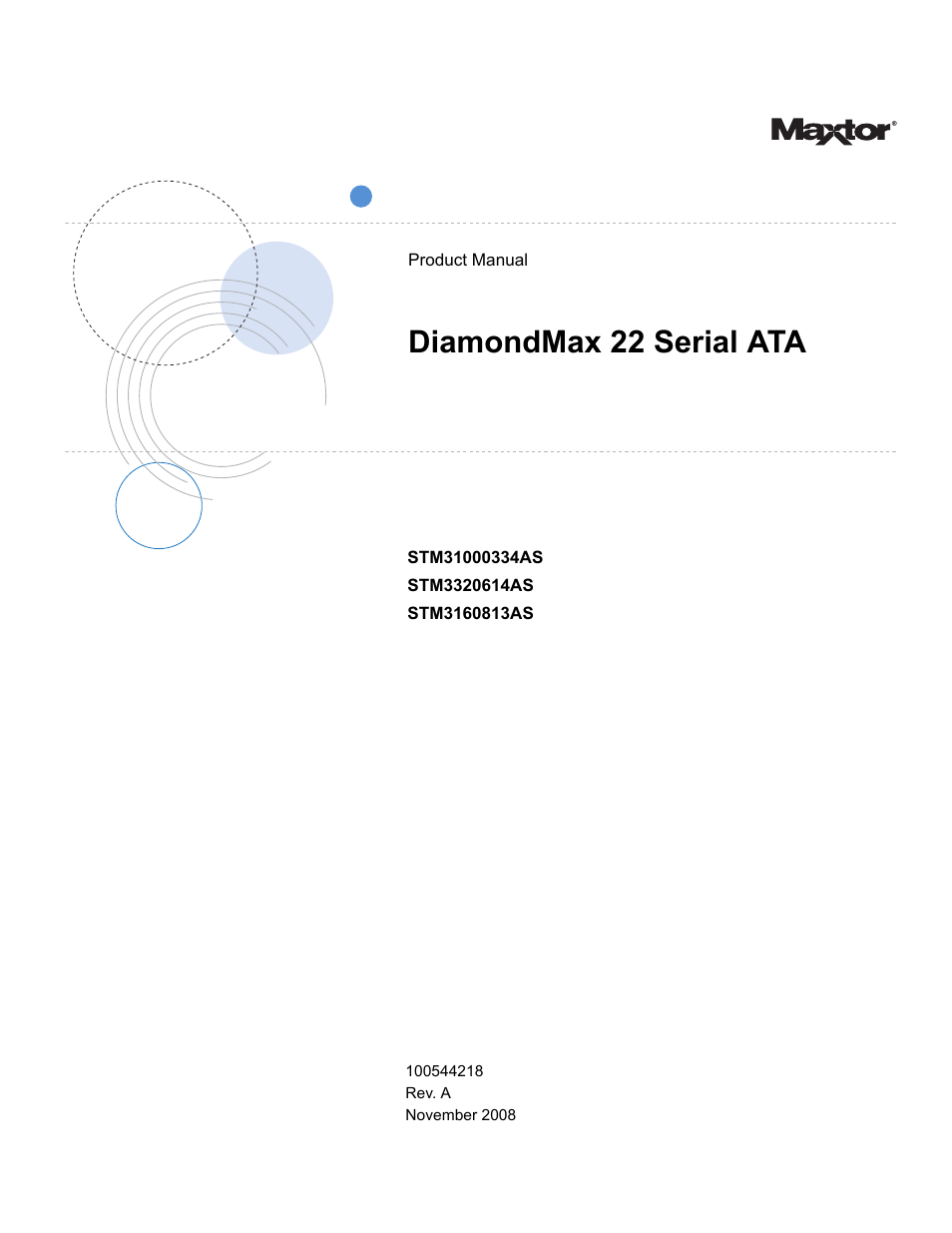 Maxtor DIAMONDMAX 22 STM31000334AS User Manual | 48 pages