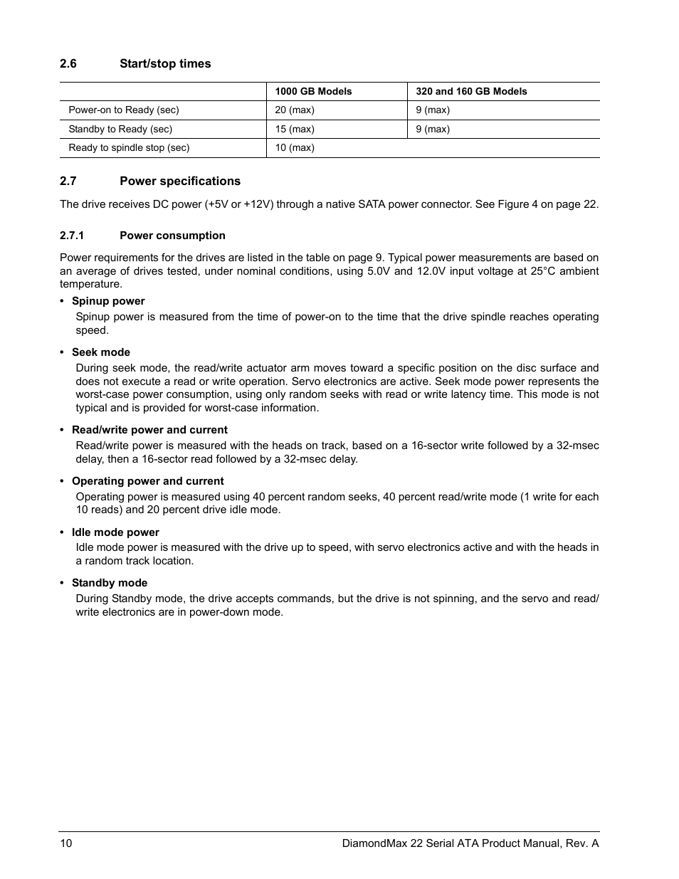 6 start/stop times, 7 power specifications, 1 power consumption | Maxtor DIAMONDMAX 22 STM31000334AS User Manual | Page 16 / 48