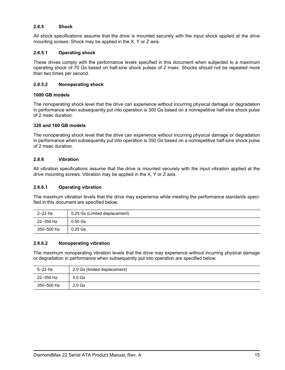 5 shock, 1 operating shock, 2 nonoperating shock | 6 vibration, 1 operating vibration, 2 nonoperating vibration | Maxtor DIAMONDMAX 22 STM31000334AS User Manual | Page 21 / 48