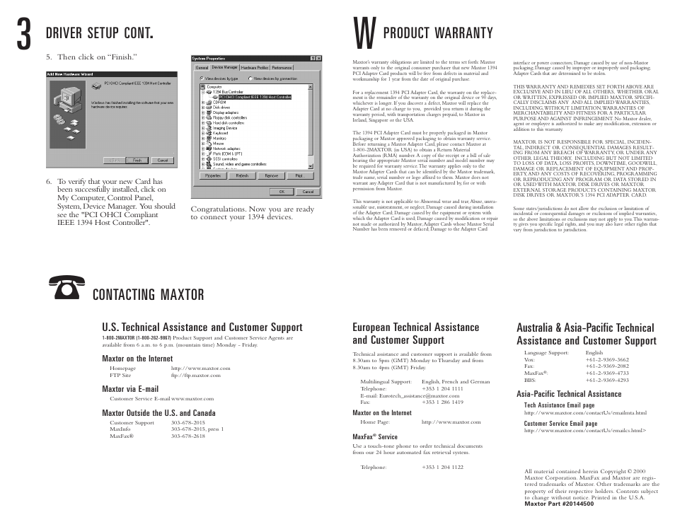 Product warranty, Driver setup cont, Contacting maxtor | Australia & asia-pacific, U.s. technical assistance and customer support, European technical assistance and customer support, Technical assistance and customer support | Maxtor Installation Guide 1394 User Manual | Page 2 / 2