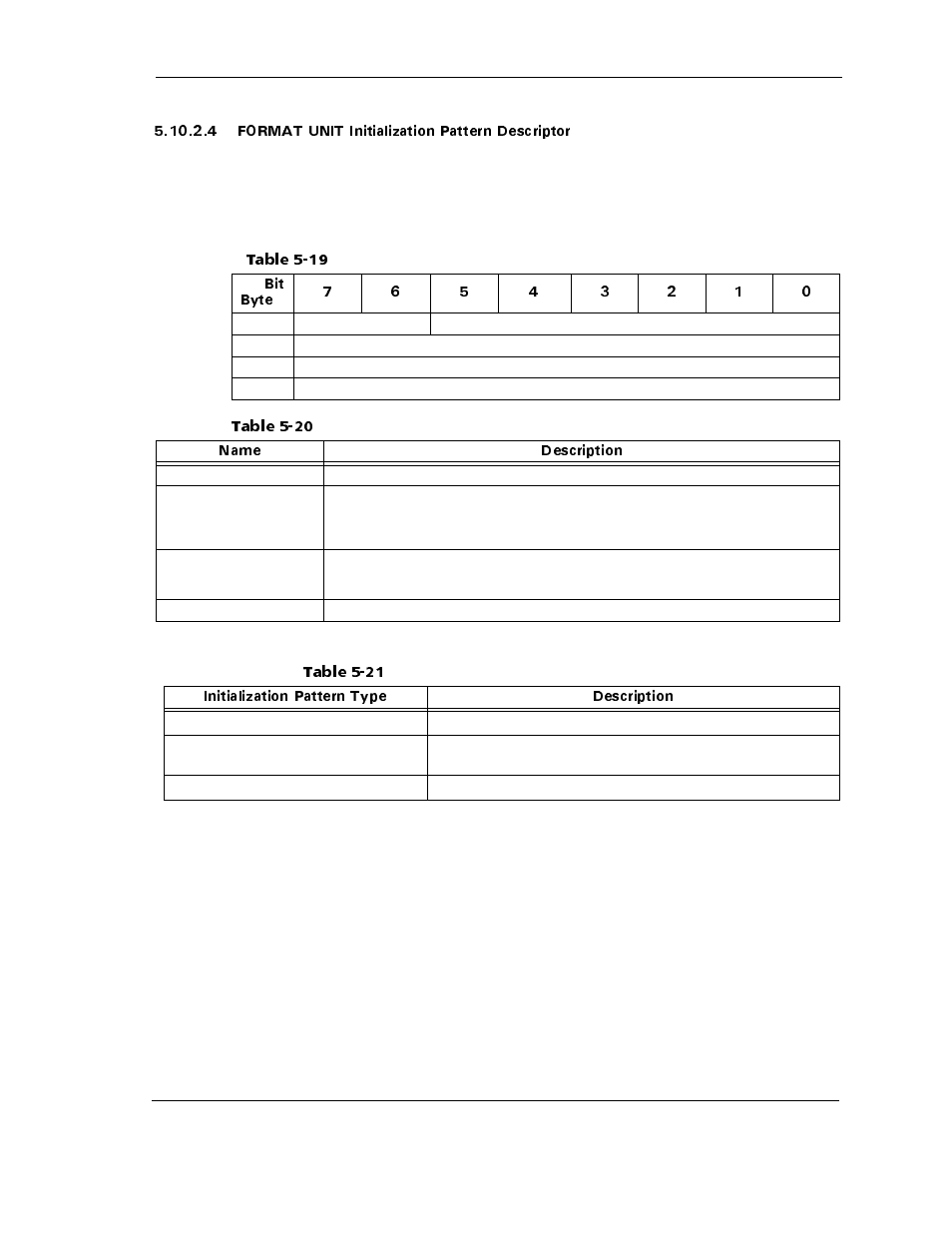 Table 5-21 format unit initialization pattern type, Table 5-19, Table 5-20 | Table 5-21, Format unit initialization pattern type -19 | Maxtor ATLAS 10K III User Manual | Page 83 / 284