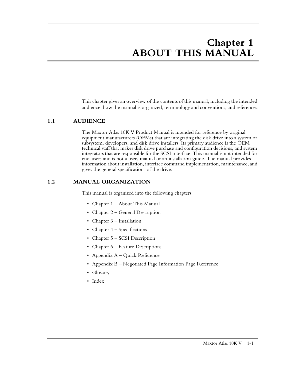 Chapter 1 about this manual, 1 audience, 2 manual organization | Maxtor 10K V User Manual | Page 17 / 253