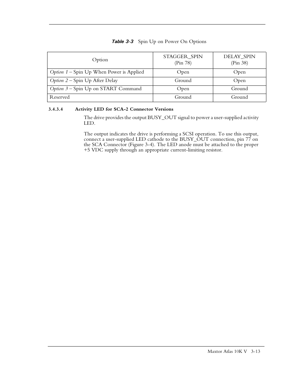Table 3-3 spin up on power on options, 4 activity led for sca-2 connector versions | Maxtor 10K V User Manual | Page 37 / 253