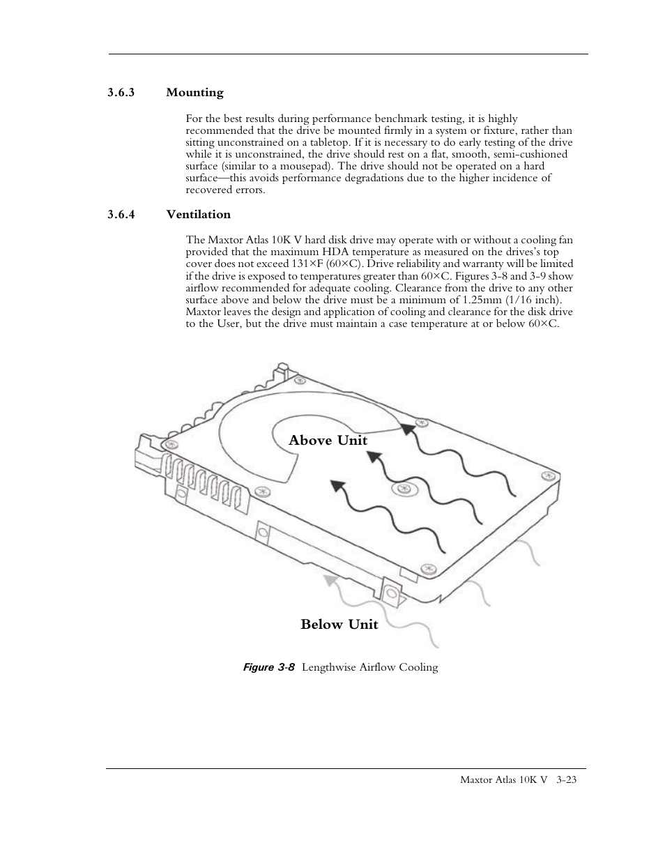 3 mounting, 4 ventilation, Figure 3-8 lengthwise airflow cooling | Maxtor 10K V User Manual | Page 47 / 253