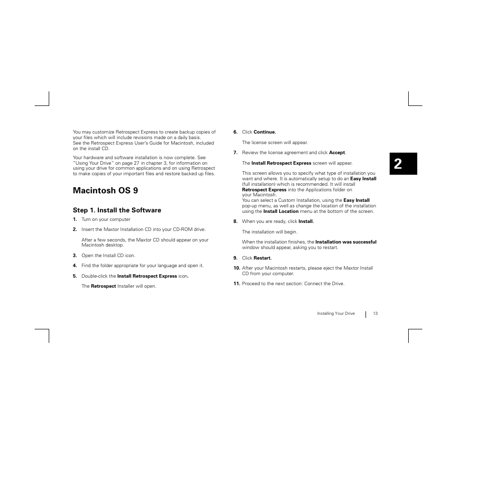 Macintosh os 9, Step 1. install the software | Maxtor FireWire 800 User Manual | Page 15 / 57