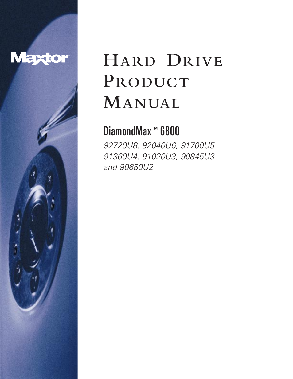 Maxtor DiamondMax 6800 User Manual | 70 pages