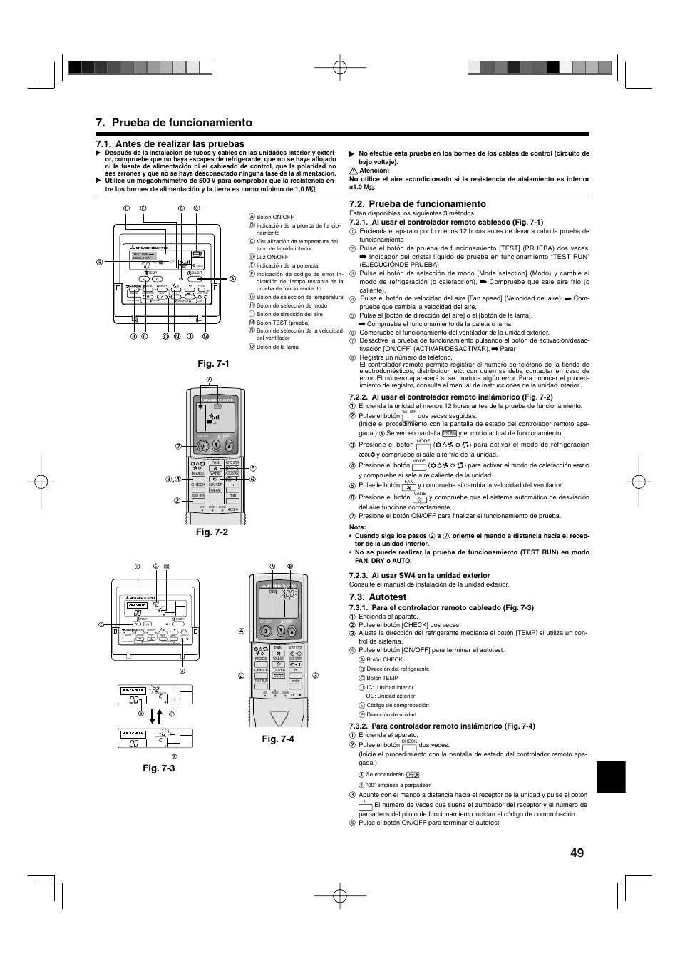 Prueba de funcionamiento, Antes de realizar las pruebas, Fig. 7-2 fig. 7-1 | Autotest, Fig. 7-4 fig. 7-3 | Mitsumi electronic MR. SLIM PLA-ABA User Manual | Page 49 / 56
