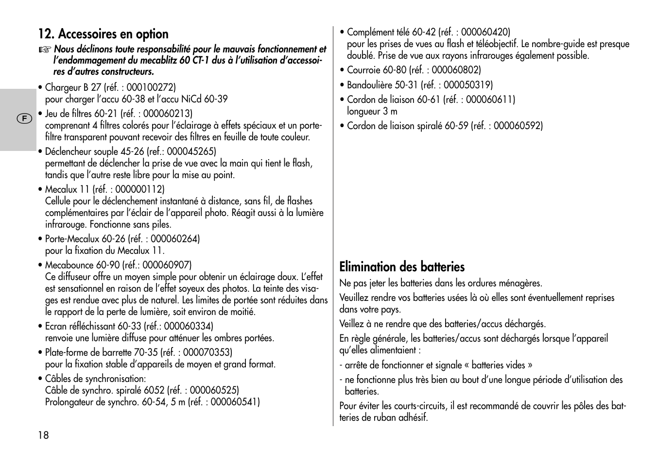 Accessoires en option, Elimination des batteries | Metz Mecablitz 60 CT-1 User Manual | Page 18 / 56