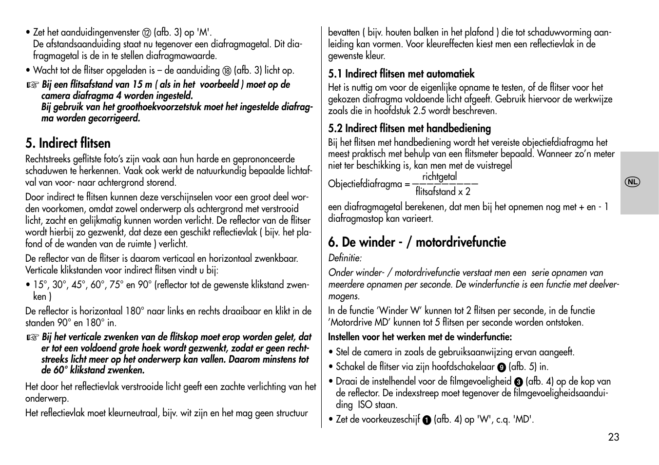 Indirect flitsen, De winder - / motordrivefunctie | Metz Mecablitz 60 CT-1 User Manual | Page 23 / 56