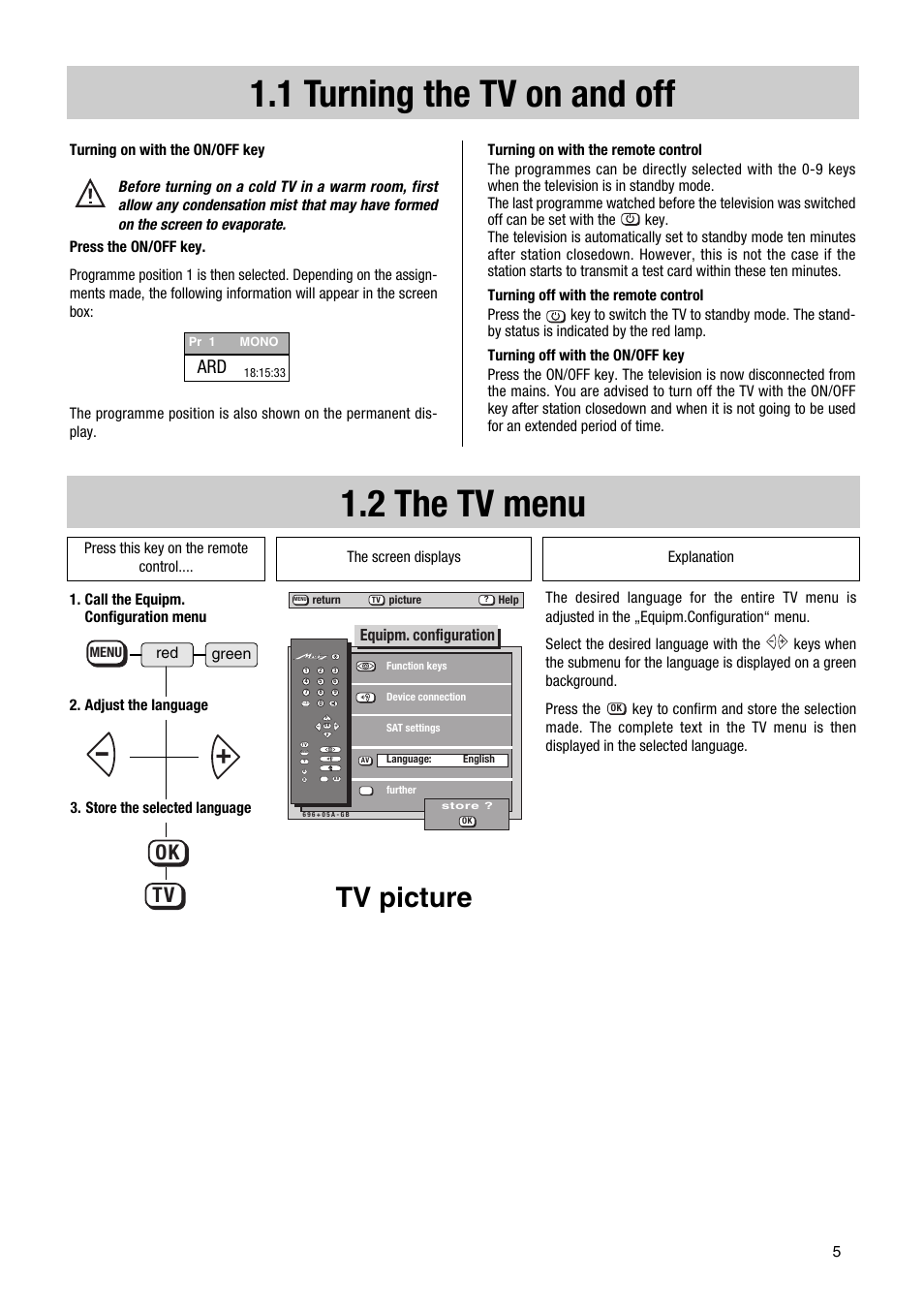 1 turning the tv on and off, 2 the tv menu, Tv picture | Ok tv, Equipm. configuration, Adjust the language 3. store the selected language, Red green | Metz TG 73 - 100 MT User Manual | Page 5 / 54