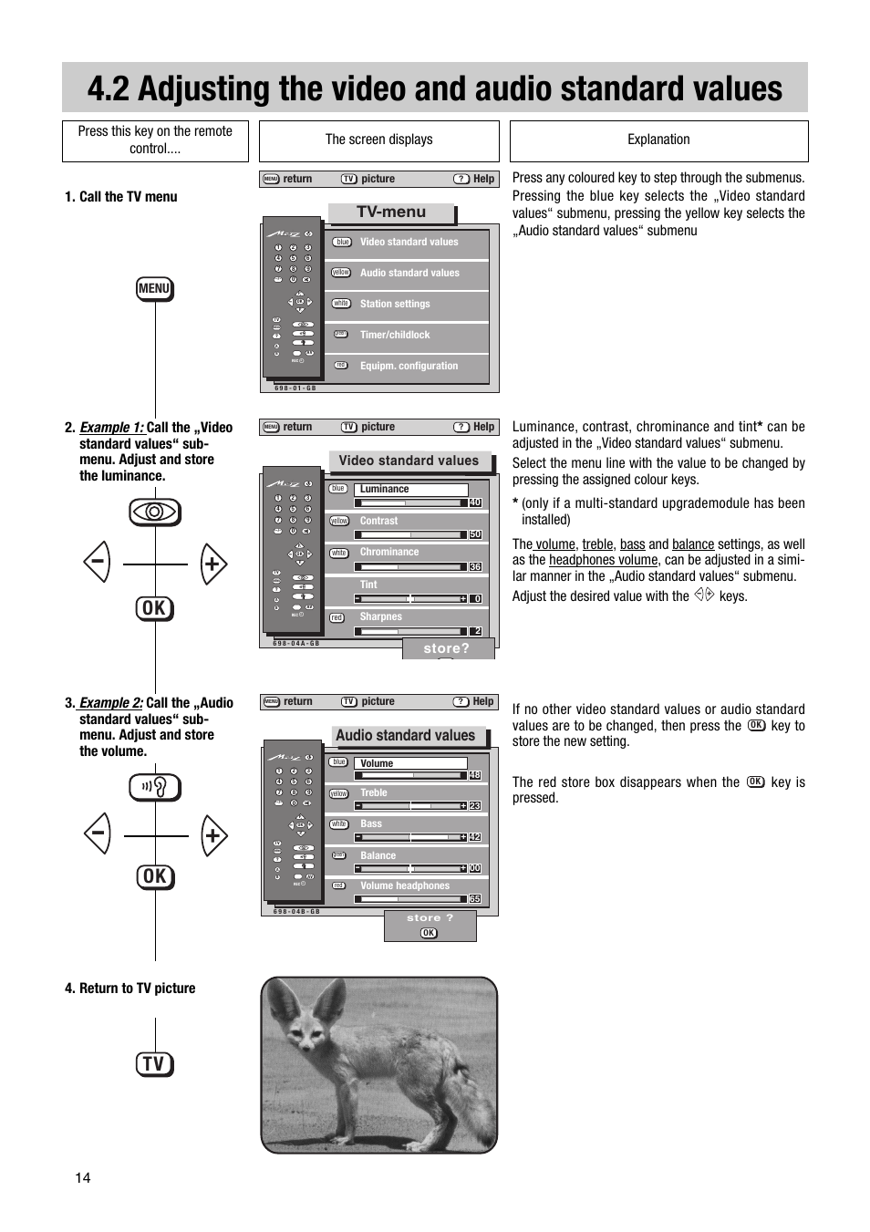 2 adjusting the video and audio standard values, Ok tv, Tv-menu | Audio standard values, Video standard values, Store, Menu | Metz Elba 63 TD 61 - 100 MT User Manual | Page 14 / 56