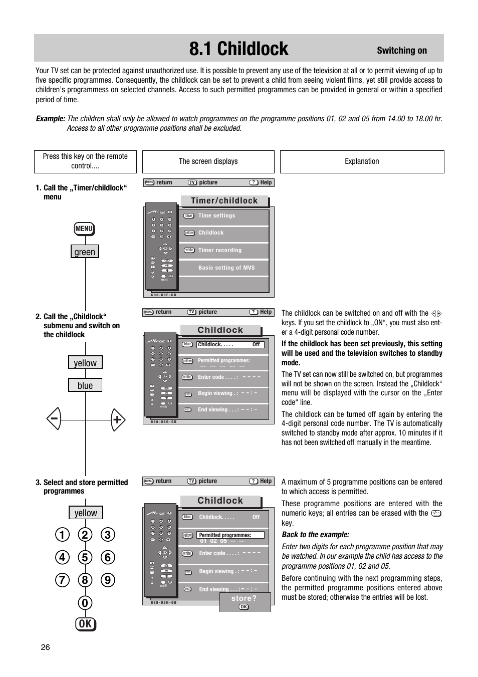 1 childlock, Switching on, Yellow | Yellow green blue, Timer/childlock, Childlock, Store, Menu | Metz Elba 63 TD 61 - 100 MT User Manual | Page 26 / 56