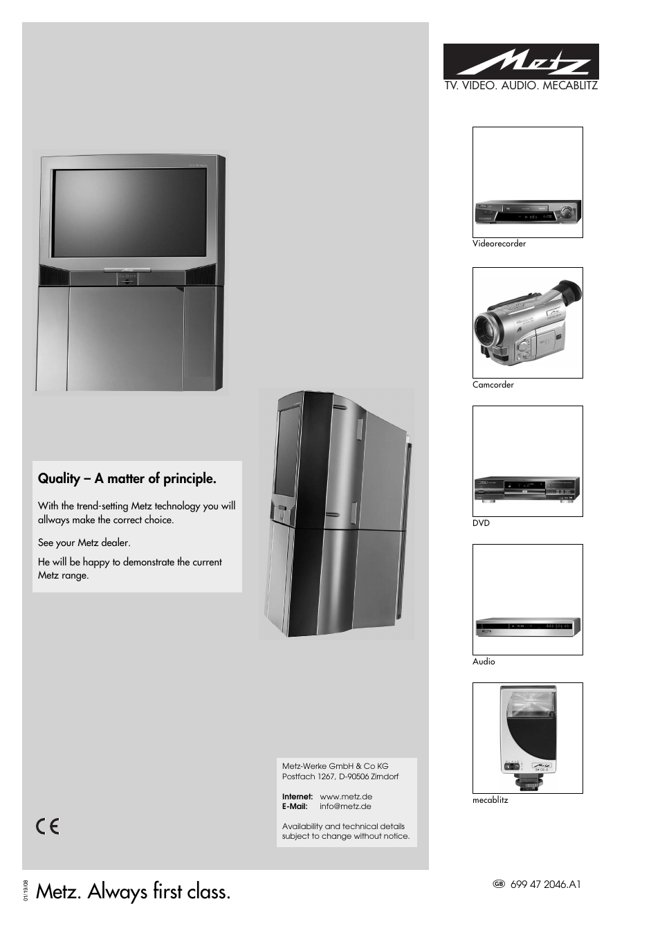 Metz. always first class, Quality – a matter of principle | Metz 63 TF 51 User Manual | Page 54 / 54