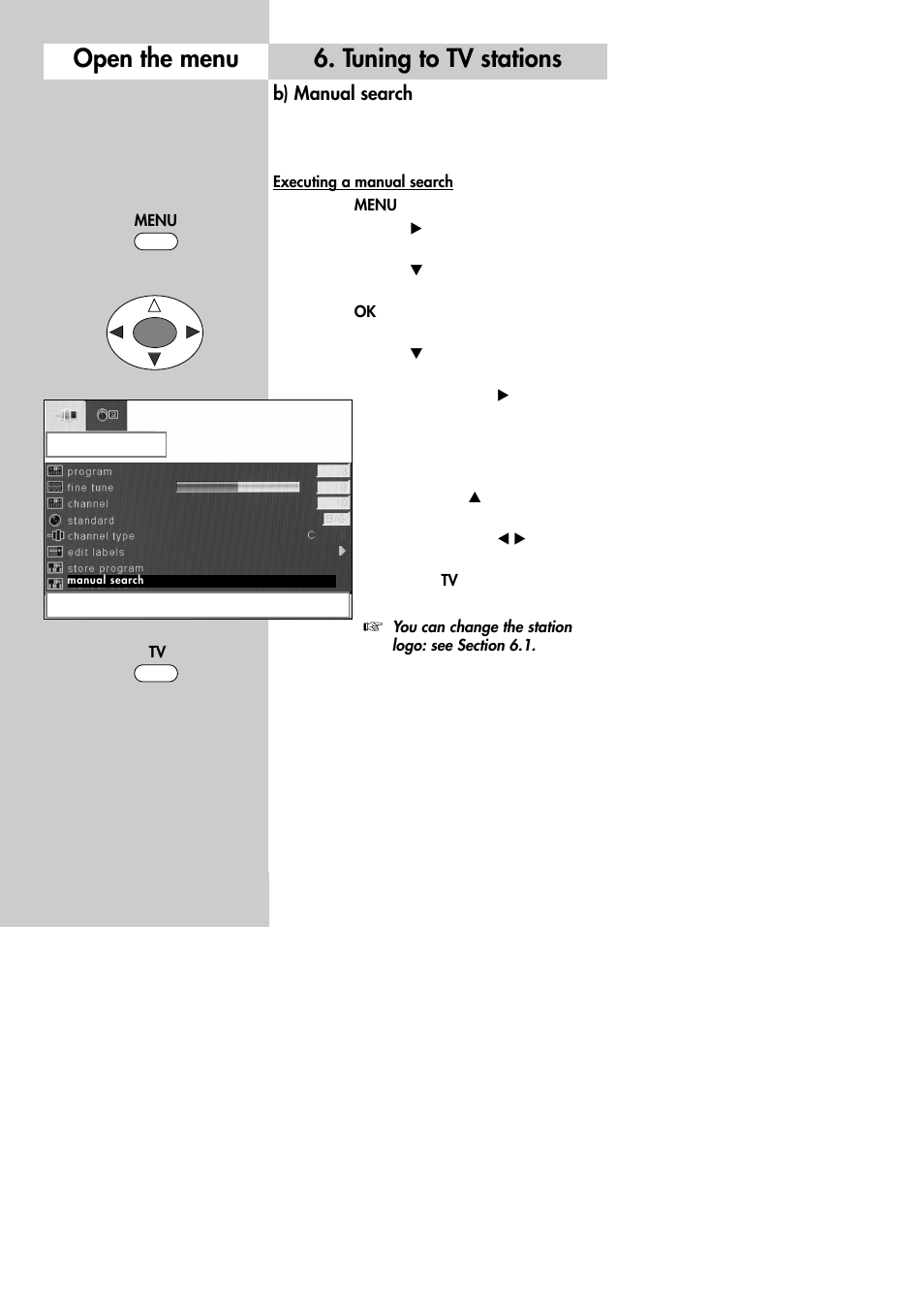 Open the menu 6. tuning to tv stations | Metz 30 LCD-TV PIP User Manual | Page 16 / 48