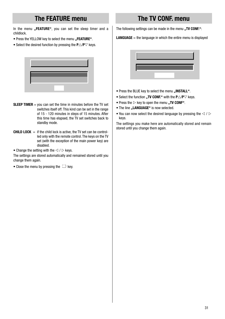 The tv conf. menu, The feature menu | Metz VT 37 TF 31 User Manual | Page 31 / 36