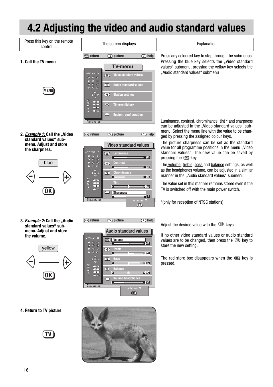 2 adjusting the video and audio standard values, Ok tv, Tv-menu | Video standard values, Audio standard values, Yellow blue, Menu | Metz Astral MF PIP 72TF81 User Manual | Page 16 / 68